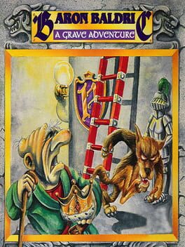 Baron Baldric A Grave Adventure