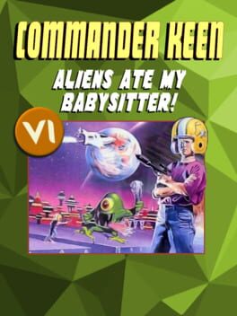 Commander Keen 6 Aliens Ate My Baby Sitter